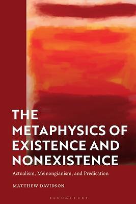 Picture of The Metaphysics of Existence and Nonexistence