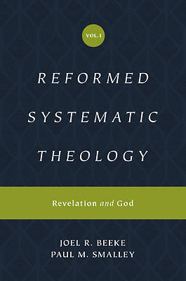 Picture of Reformed Systematic Theology, Volume 1