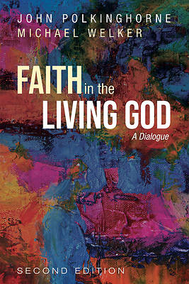 Picture of Faith in the Living God, 2nd Edition