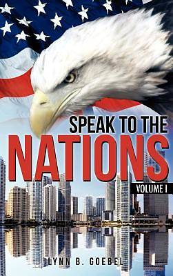 Picture of Speak to the Nations Volume I
