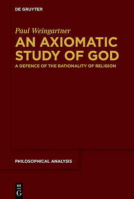 Picture of An Axiomatic Study of God
