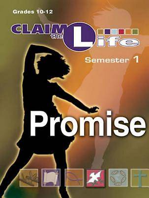 Picture of Claim the Life - Promise Semester 1 Leader