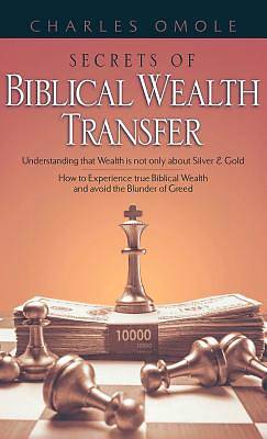 Picture of Secrets of Biblical Wealth Transfer