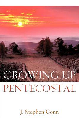 Picture of Growing Up Pentecostal