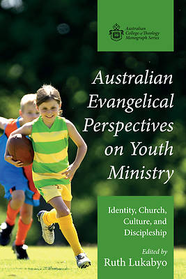 Picture of Australian Evangelical Perspectives on Youth Ministry