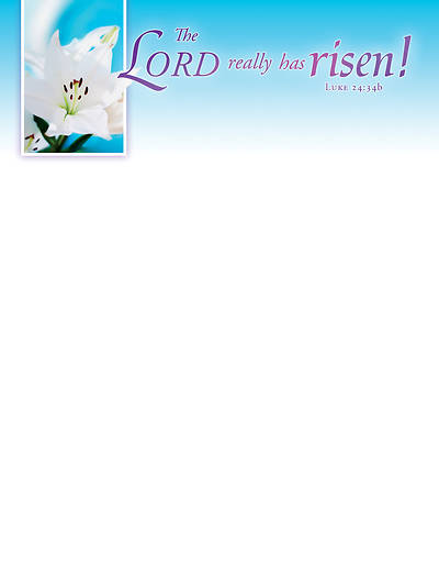 Picture of The Lord Really Has Risen! Easter Letterhead (Pkg of 50)