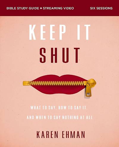 Picture of Keep It Shut Bible Study Guide Plus Streaming Video