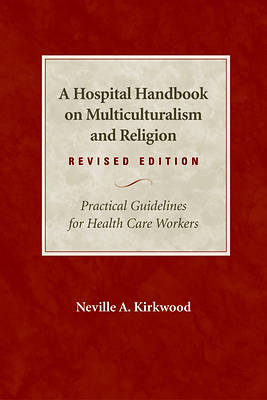 Picture of A Hospital Handbook on Multiculturalism and Religion, Revised Edition