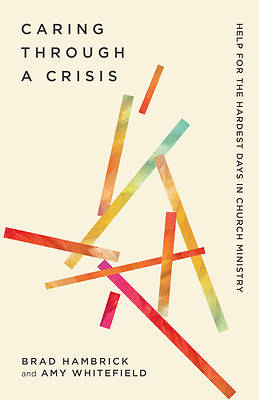 Caring Through a Crisis