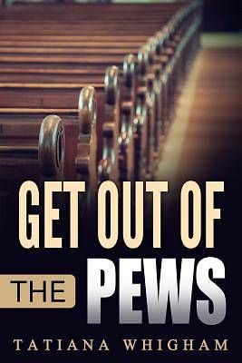 Picture of Get Out of the Pews