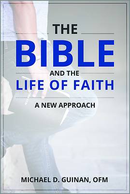 Picture of The Bible and the Life of Faith