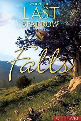 Picture of When the Last Sparrow Falls
