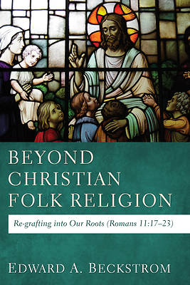 Picture of Beyond Christian Folk Religion
