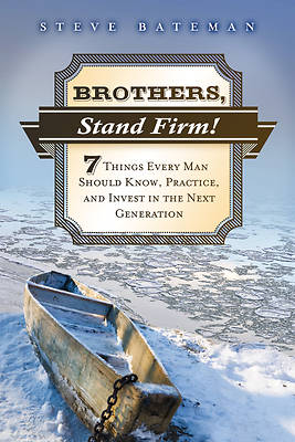 Picture of Brothers, Stand Firm