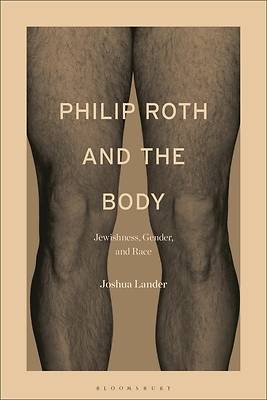 Picture of Philip Roth and the Body