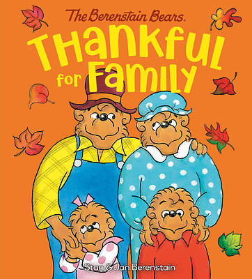 Picture of Thankful for Family (Berenstain Bears)