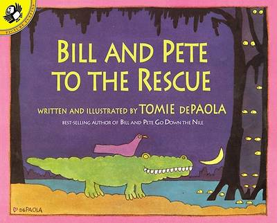 Picture of Bill and Pete to the Rescue