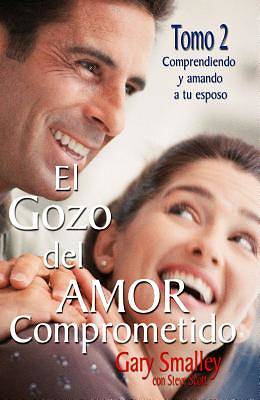 Picture of El Gozo del Amor Comprometido