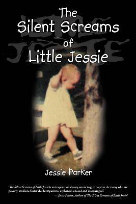 Picture of The Silent Screams of Little Jessie