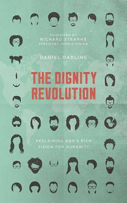 Picture of The Dignity Revolution