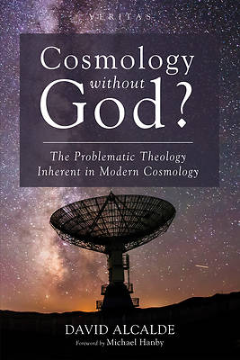 Picture of Cosmology Without God?