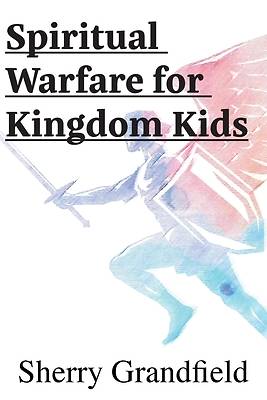 Picture of Spiritual Warfare for Kingdom Kids