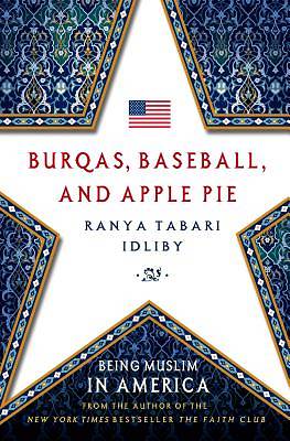 Picture of Burqas, Baseball, and Apple Pie