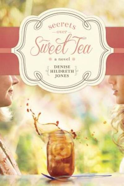 Picture of Secrets Over Sweet Tea