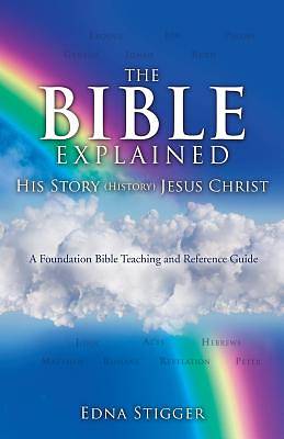 Picture of The Bible His Story (History) Explained