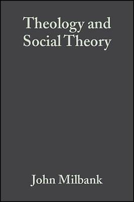 Picture of Theology and Social Theory