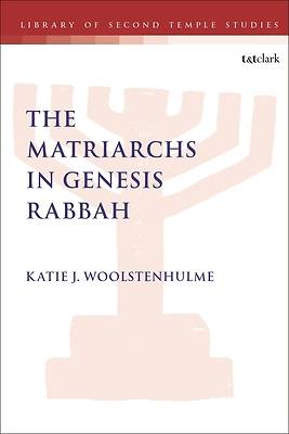Picture of The Matriarchs in Genesis Rabbah
