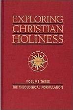 Picture of Exploring Christian Holiness,3 Volume Set