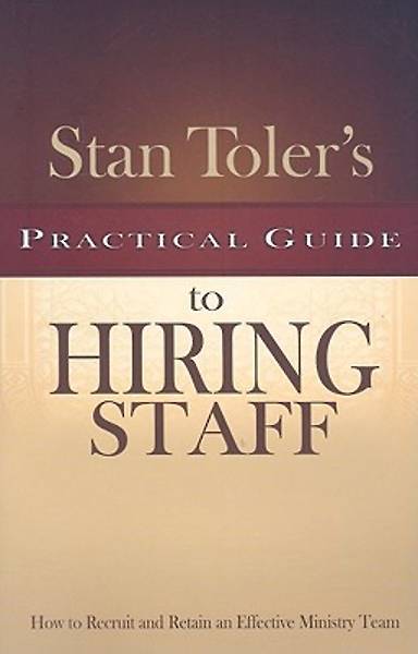Picture of Stan Toler's Practical Guide to Hiring Staff