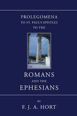 Picture of Prolegomena to St. Paul's Epistles to the Romans and the Ephesians