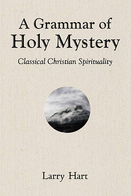 Picture of A Grammar of Holy Mystery