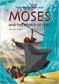 Picture of Moses and the People of God, Retold