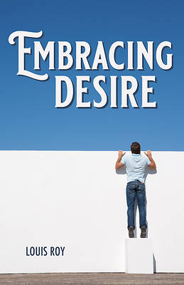 Picture of Embracing Desire