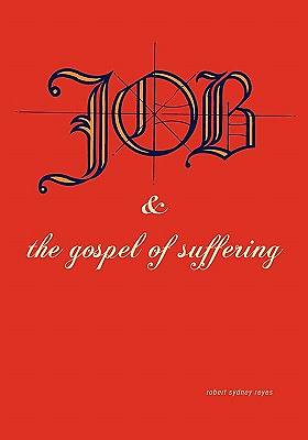 Picture of Job & the Gospel of Suffering