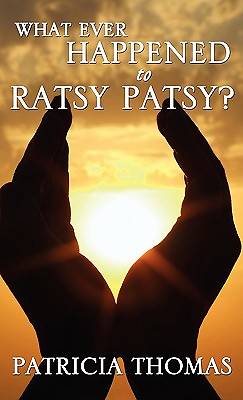 Picture of What Ever Happened to Ratsy Patsy?