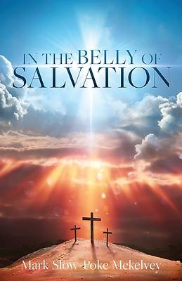 Picture of In the Belly of Salvation