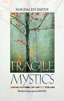 Picture of Fragile Mystics