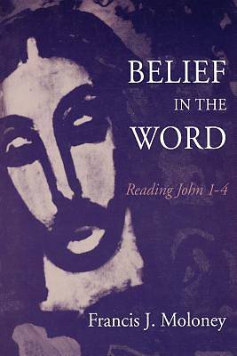 Picture of Belief in the Word