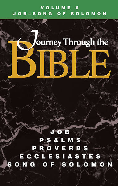 Picture of Journey Through the Bible Volume 6: Job - Song of Solomon Student Book