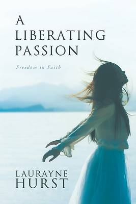 Picture of A Liberating Passion