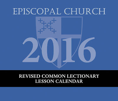 Picture of Episcopal Church Lesson Calendar RCL 2016