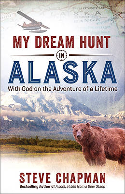 Picture of My Dream Hunt in Alaska