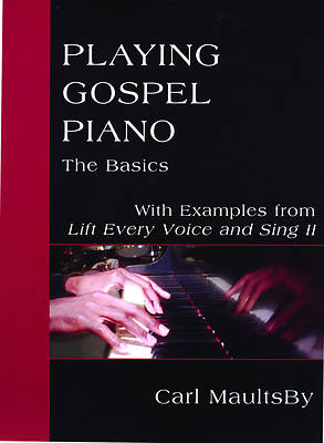 Picture of Playing Gospel Piano: The Basics