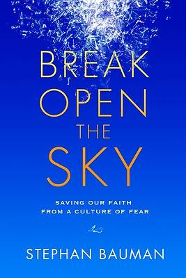 Picture of Break Open the Sky