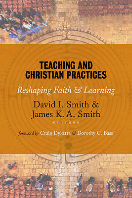 Picture of Teaching and Christian Practices