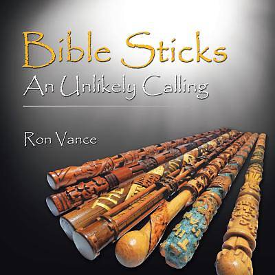 Picture of Bible Sticks an Unlikely Calling